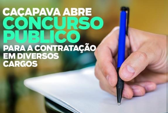 Veja todas as vagas para o Concurso de Caçapava. Inscrições estão abertas. Veja como se inscrever