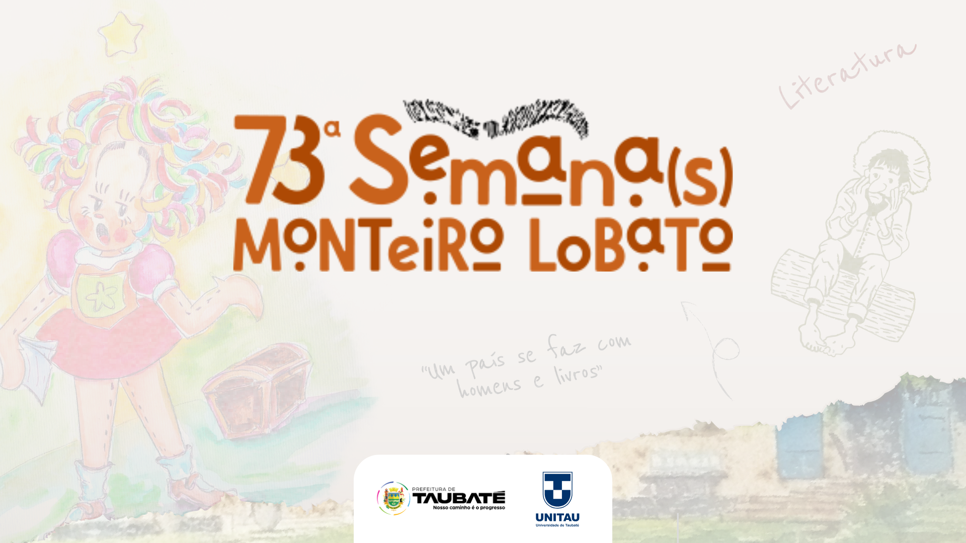 73ª Semana Monteiro Lobato começa nesta segunda-feira (14) com extensa programação cultural e educativa em Taubaté